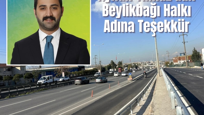 Ayhan Yılmaz'dan Beylikbağı Halkı Adına Teşekkür!