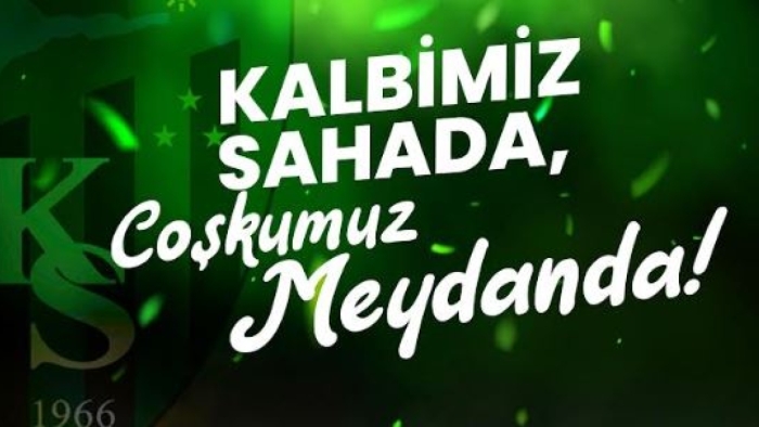 Kalbimiz sahasında, coşkumuz meydanda