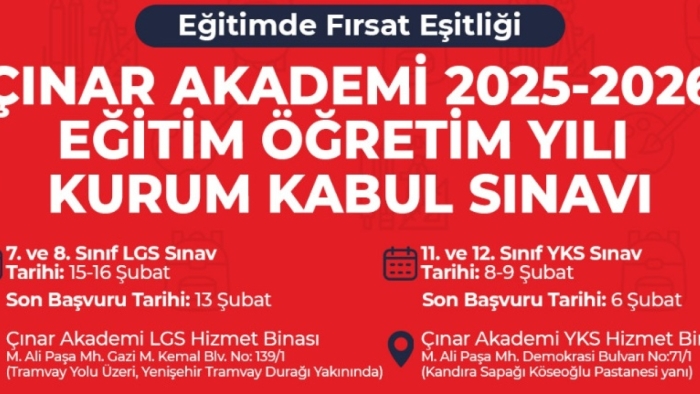 Çınar Akademi Kurum Kabul Sınavı başvuruları başladı