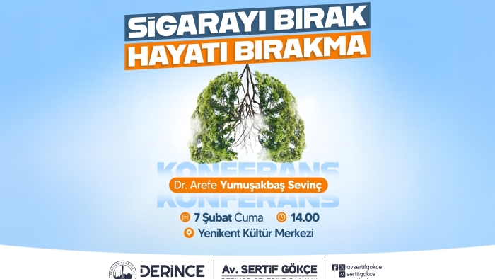 "Sigarayı Bırak Hayatı Bırakma"