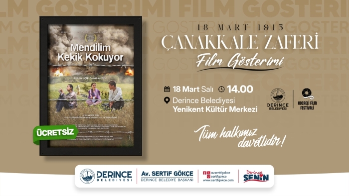 Derince’de Çanakkale Zaferi’nin Anısına Ücretsiz Sinema Etkinliği